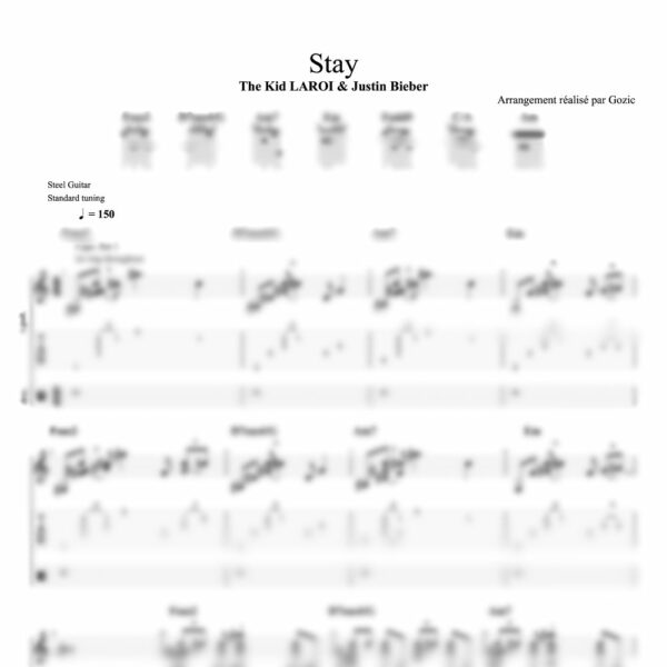 Tablature floutée de Stay de The Kid LAROI et Justin Bieber