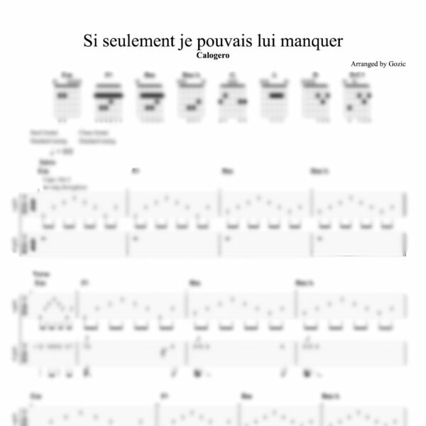 Tablature floutée de Si seulement je pouvais lui manquer de Calogero